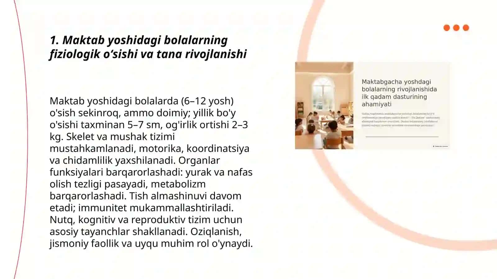 Maktab yoshidagi bolalarning biologik, psixologik va ijtimoiy rivojlanishining asosiy jihatlari 3