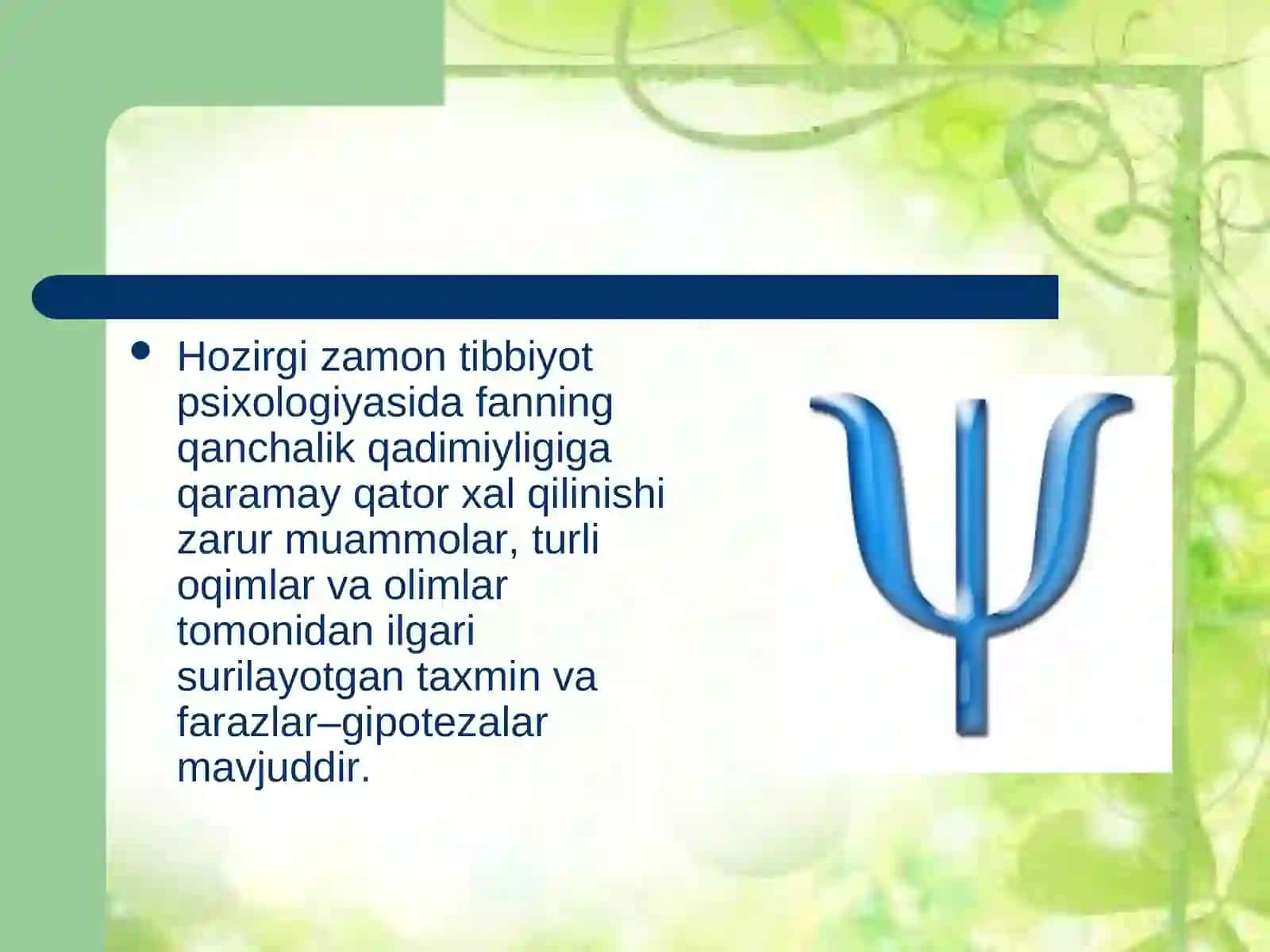 Tibbiyotda ijtimoiy-psixologikbilimlarning o’rni va ahamiyati 3