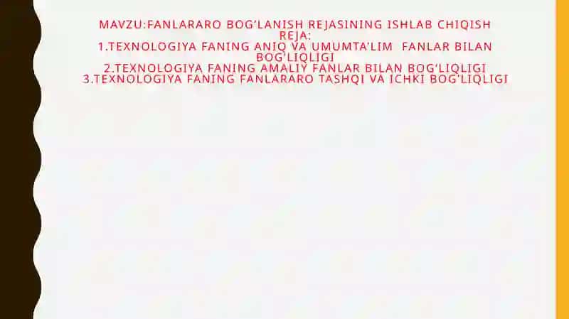 Texnologiya Fanining Uzviy Bog'liqligi 3