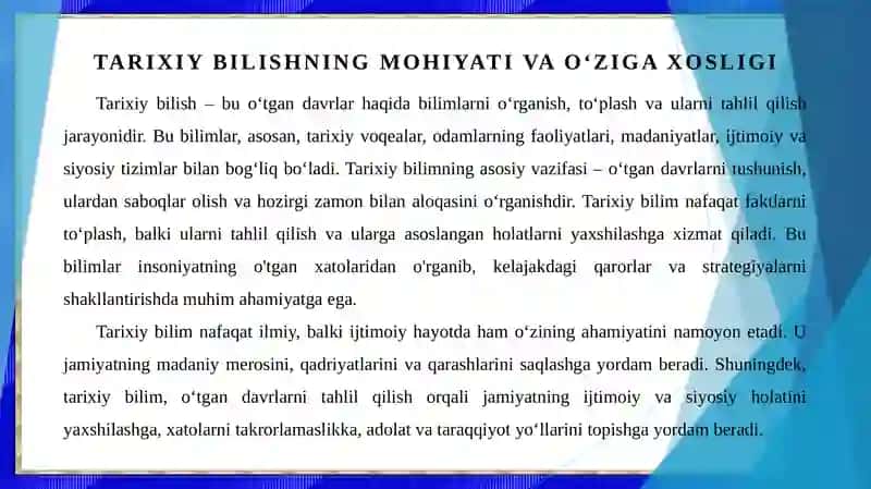 TARIXIY BILISHNING O’ZIGA XOSLIGI VA TAMOYILLARI 3