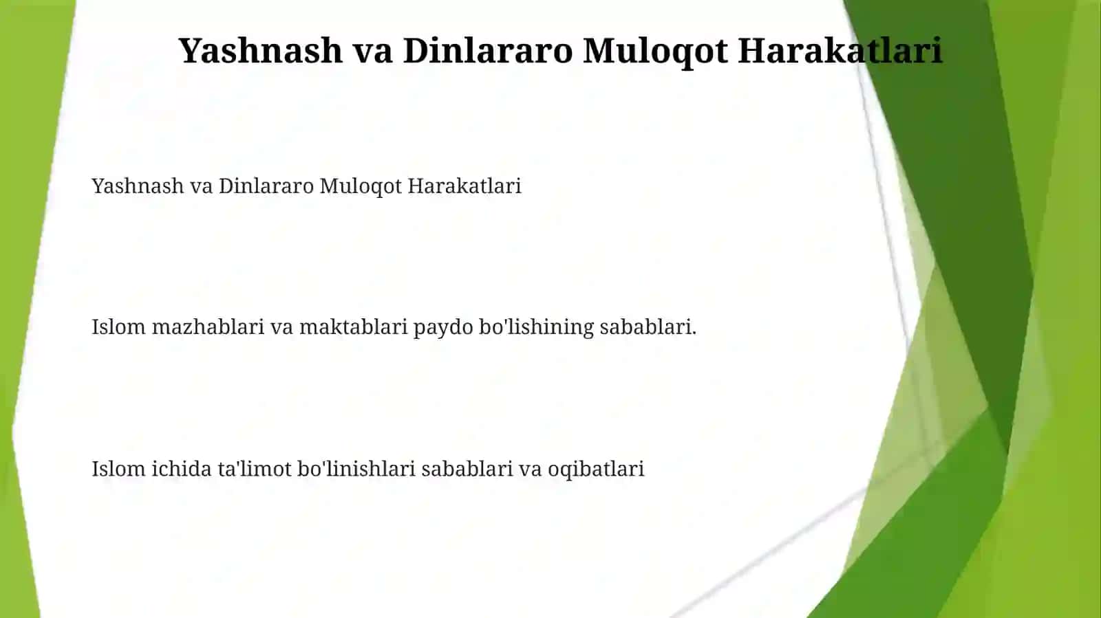 Islom mazhablari va maktablari paydo bo'lishining sabablari 3