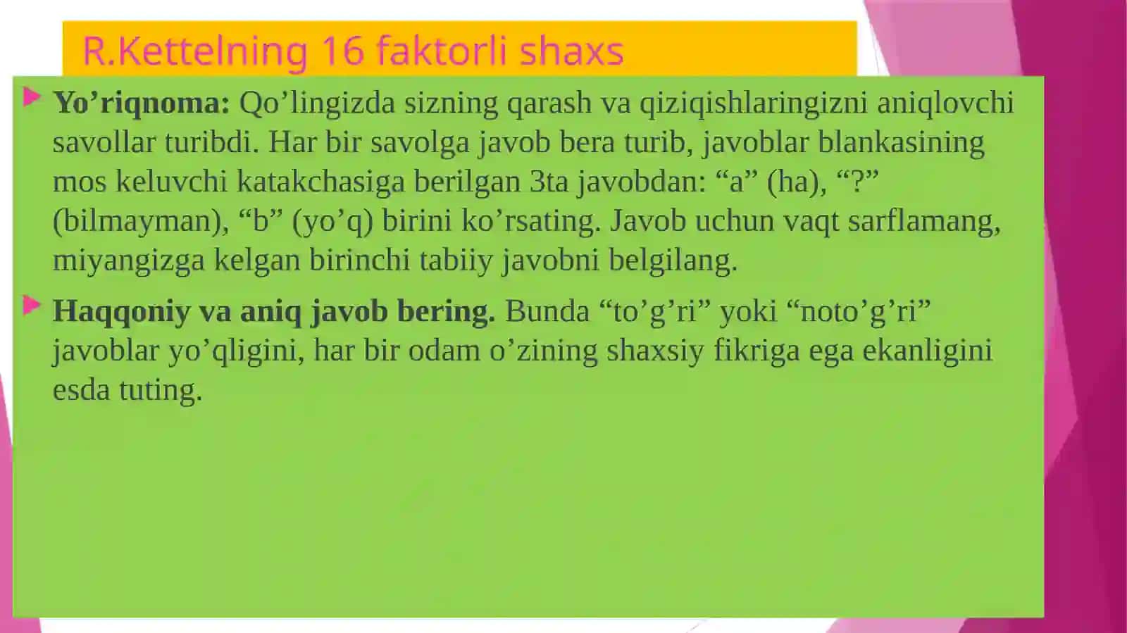 L.N. Sobchikning “Individual-psixologik so’rovnomasi” 3