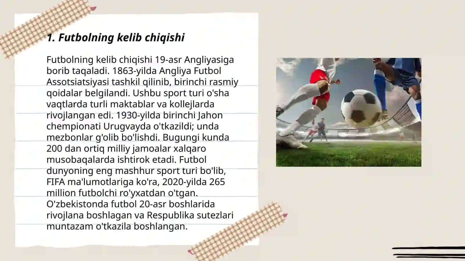 Futbol o'yinining tarixi va rivojlanish bosqichlari 3