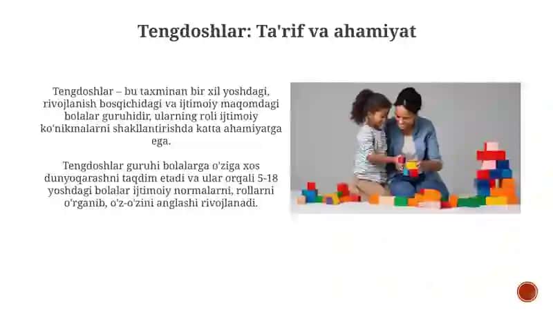 Tengdoshlarining ijtimoiylashuviga tengdoshlarining oʻrni 3