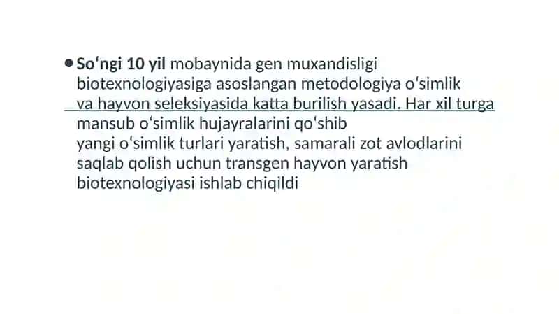 Zoobiotexnologiya. hujayra tuzilishi biotexnologiyalar. gen muhandisligi 3