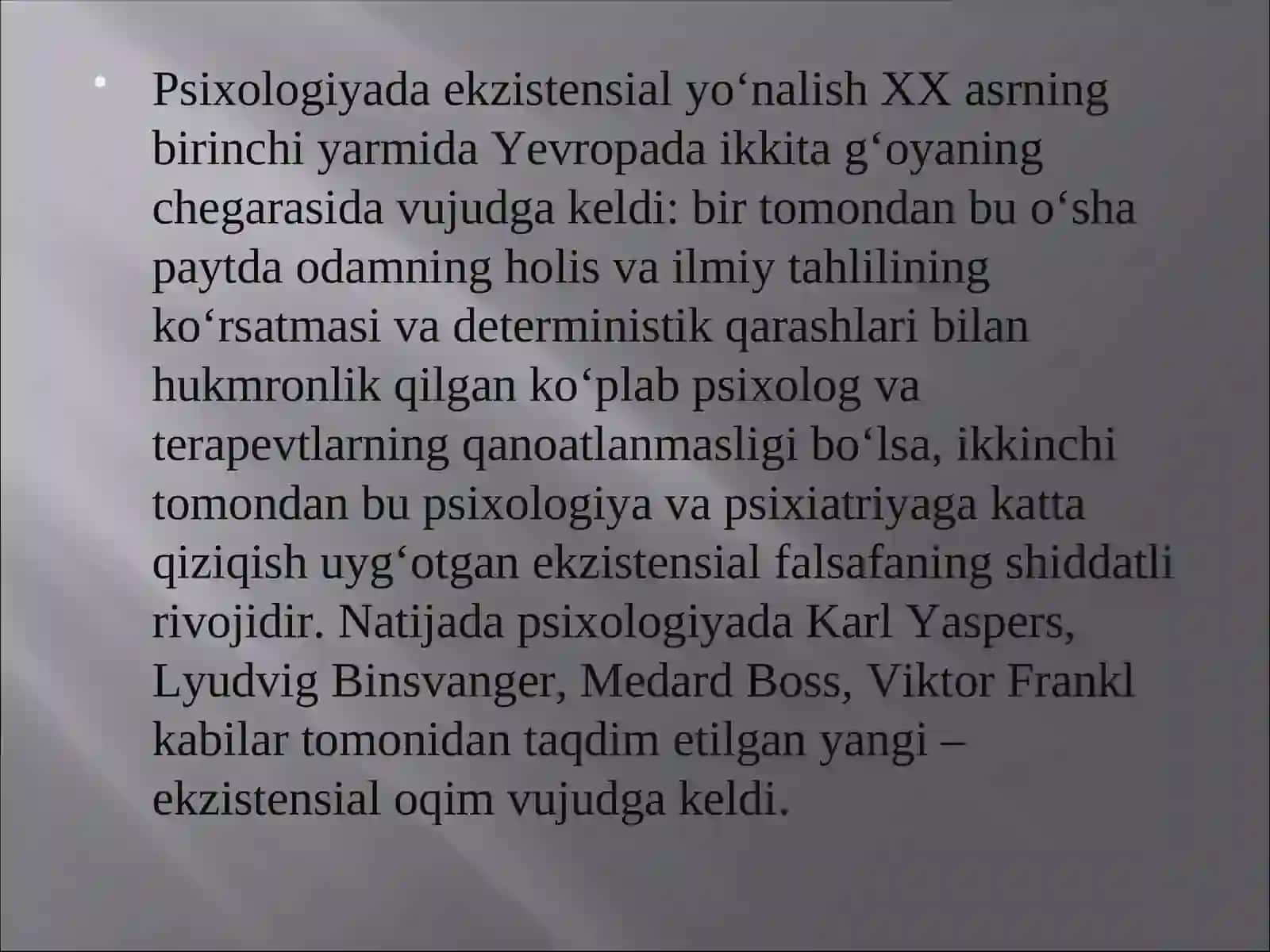 Psixologiyada ekzistensial yo‘nalishning vujudga kelish tarixi 3