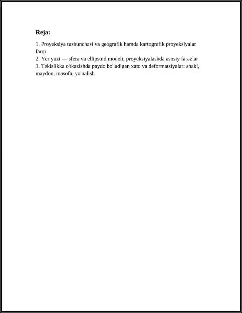 PROYEKSIYA TUSHUNCHASI: YER YUZASINI TEKISLIKKA O'TKAZISH MUAMMOLARI VA ASOSIY PROYEKSIYALAR (MASALAN, MERKATOR, UTM) 3
