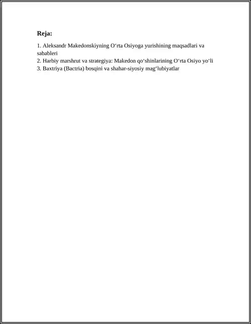 ALEKSANDR MAKEDONSKIYNING OʻRTA OSIYOGA YURISHI 3