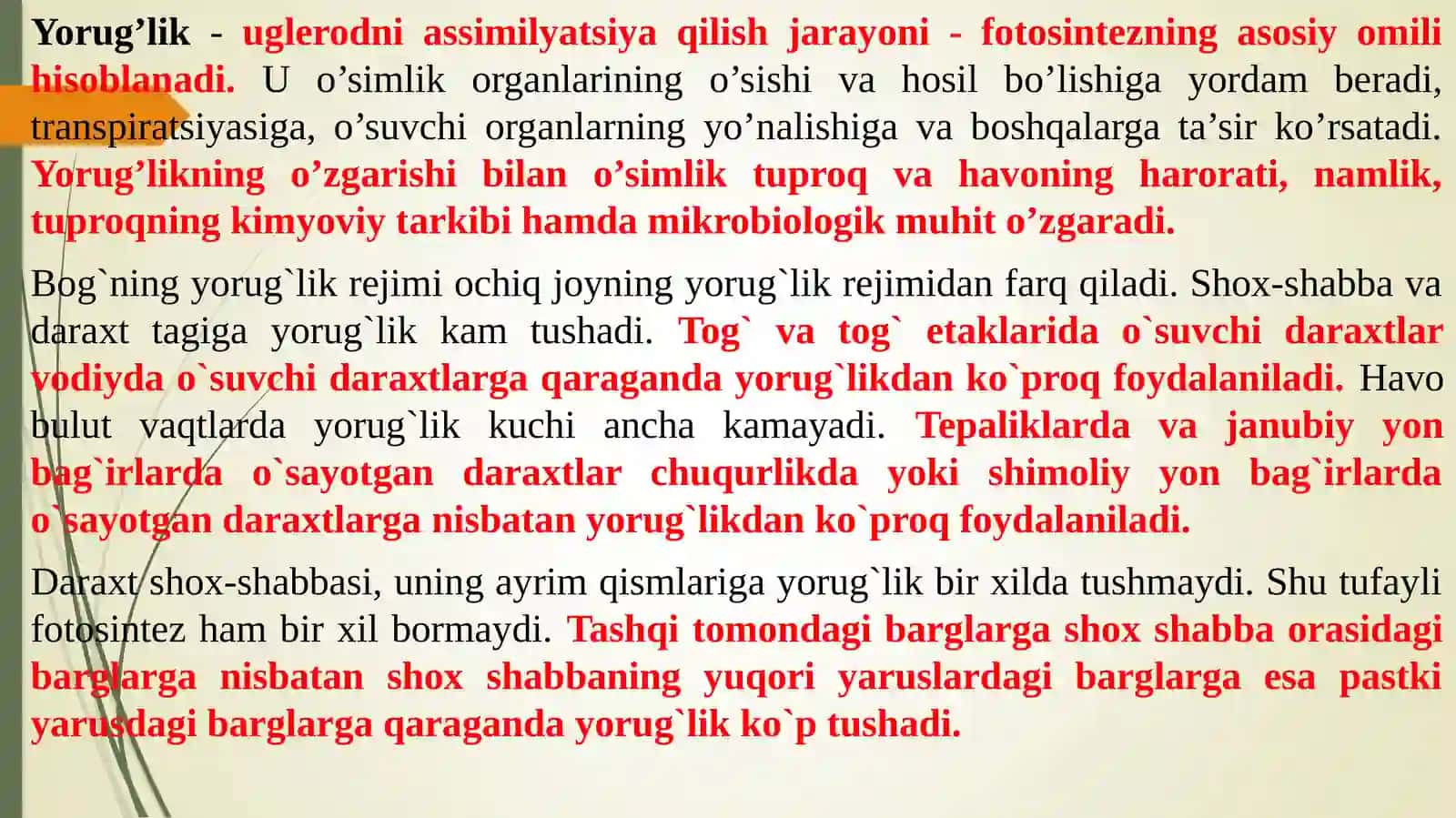 Anorni tashqi muhit omillariga bo’lgan talabi 3