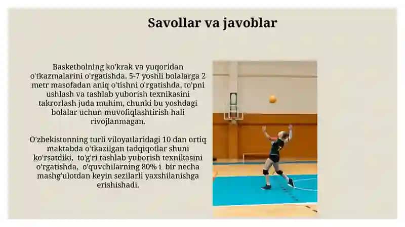 Basketbol to‘pini his va oddiy to‘p uzatishlarni amalga oshirish texnikasini o‘rgatish 3
