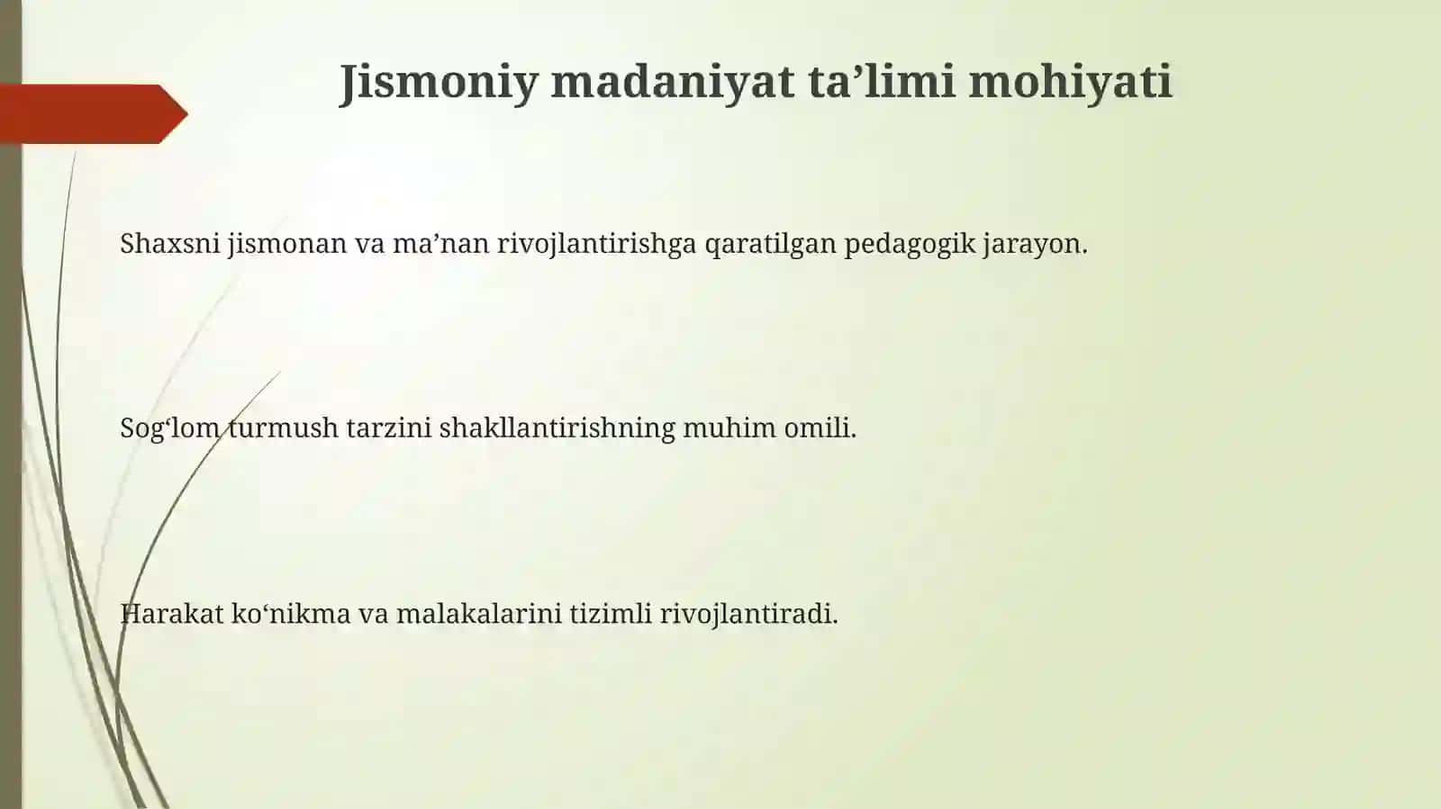 Jismoniy madaniyat ta’limi jarayonining uslubiy tamoyillari (prinsiplari) 3