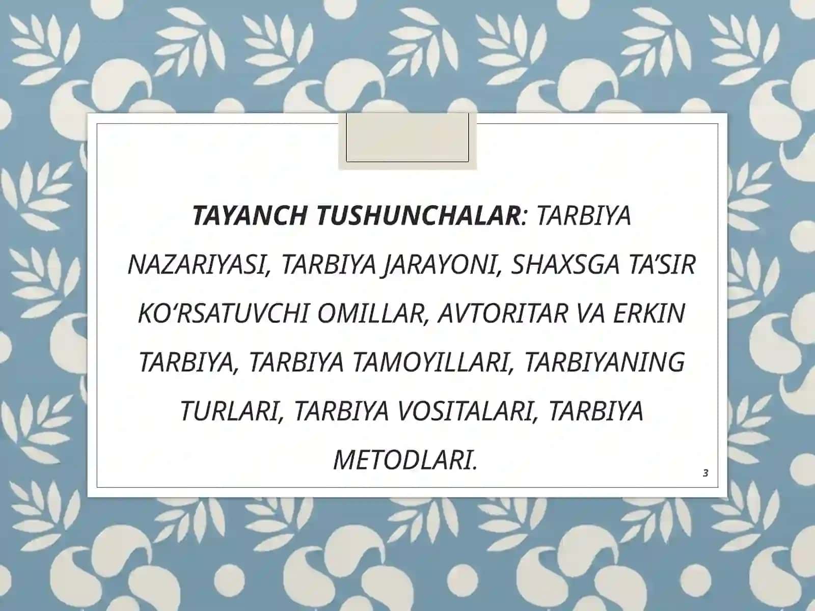 Tarbiya jarayonining mazmuni va mohiyati 3
