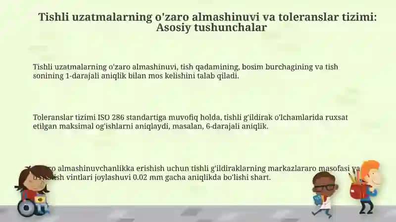 Tishli uzatmalarning o'zaro almashinuvi va toleranslar tizimi: Asosiy tushunchalar 3