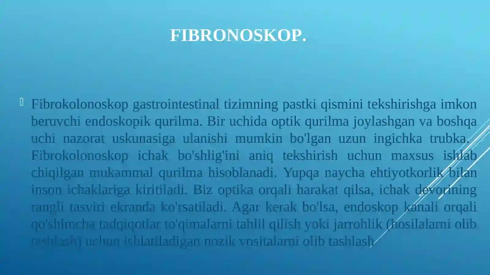 Fibrokolonoskop gastrointestinal tizimning pastki qismini tekshirishga imkon beruvchi endoskopik qurilma 3