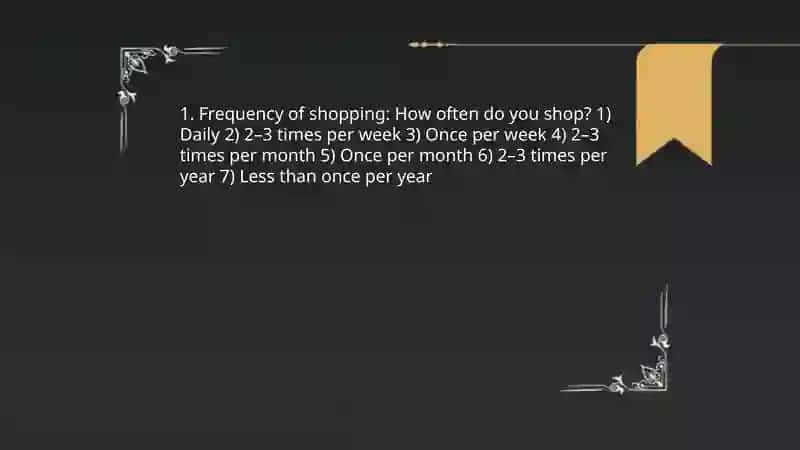 Interview about shopping habits 3