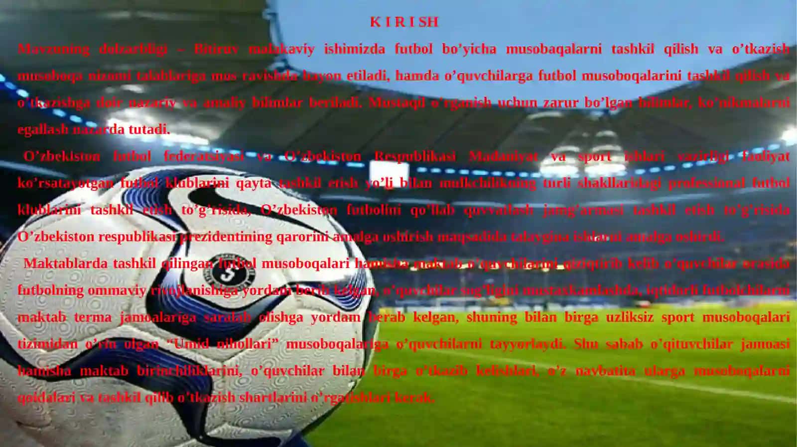 Futbol musobaqalarini tashkil qilish va o’tkazish 3