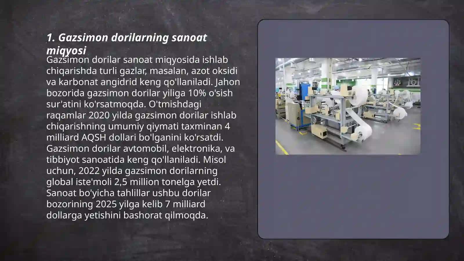 Gazsimon dorilarning sanoat miqyosi 3