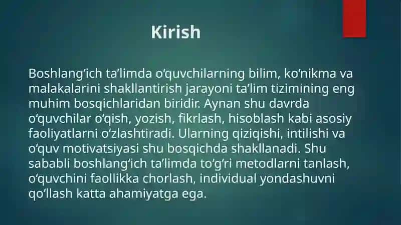 Boshlang'ich ta'limda o'quvchilarning bilim ko'nikma va malakalarini tashkil etish. 3