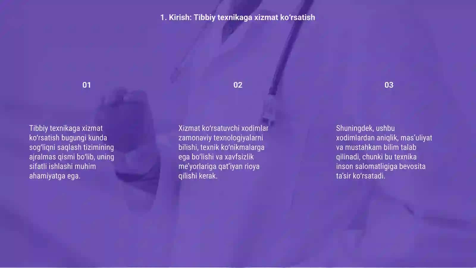 Tibbiy texnikaga xizmat ko’rsatuvchi xodimlarga qo’yiladigan talablar 3