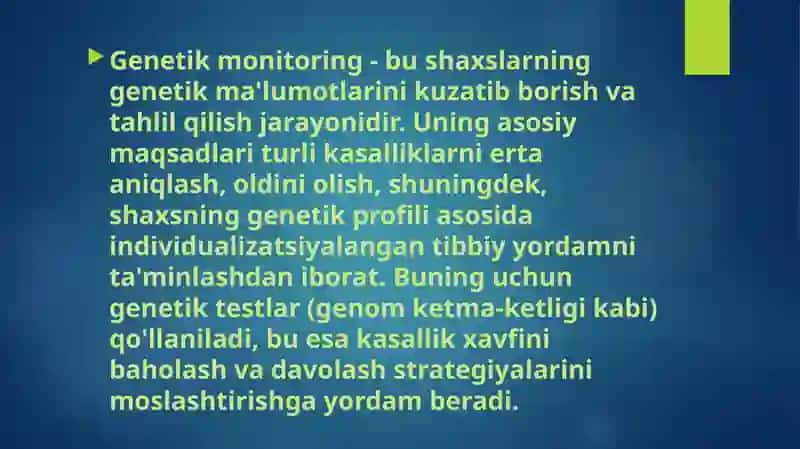Odamlar populyatsiyasidagi genetik monitoringning ahamiyati 3