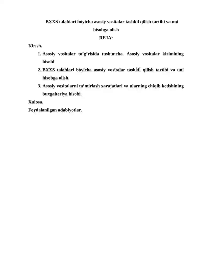 BXXS talablari bòyicha asosiy vositalar tashkil qilish tartibi va uni hisobga olish 3