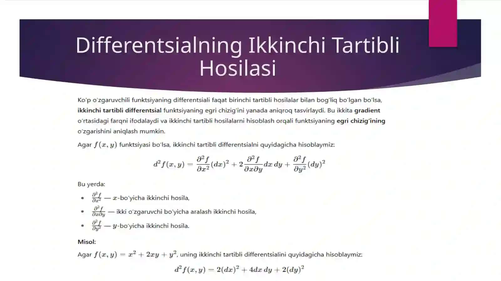 Ko’p o’zgaruvchili funktsiyaning yuqori tartibli xosila va differentsiali.Murakkab funksiyaning yuqori tartibli differensiali Teylor formulasi 3
