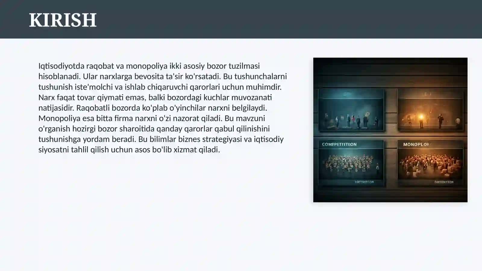 RAQOBAT VA MONOPOLIYA. NARXLARNING MOHIYATI VA SHAKLLANISH XUSUSIYATLARI 3