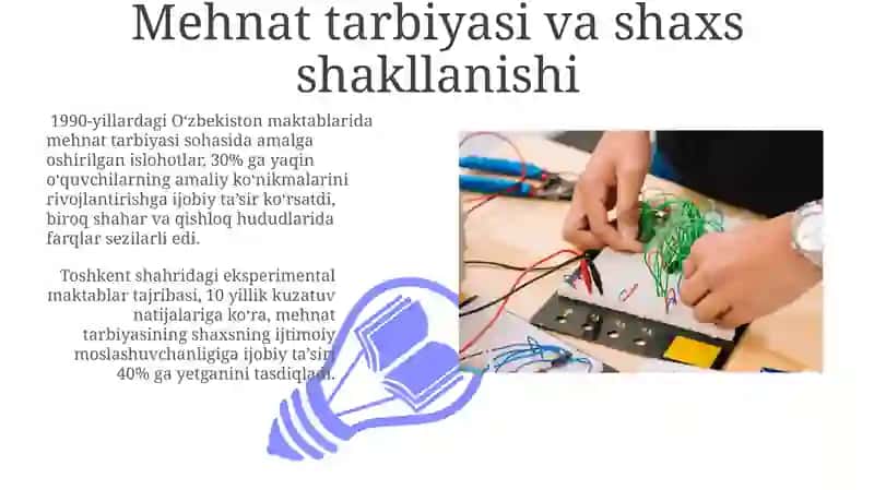 Mehnat Faoliyatining Tarbiyaviy Ahamiyati 3