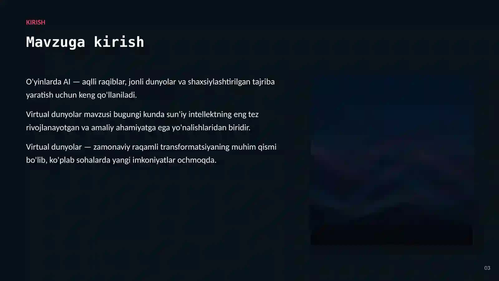 SUN'IY INTELLEKT • AI O'YINLAR VA KO'NGILOCHAR SOHADA 3