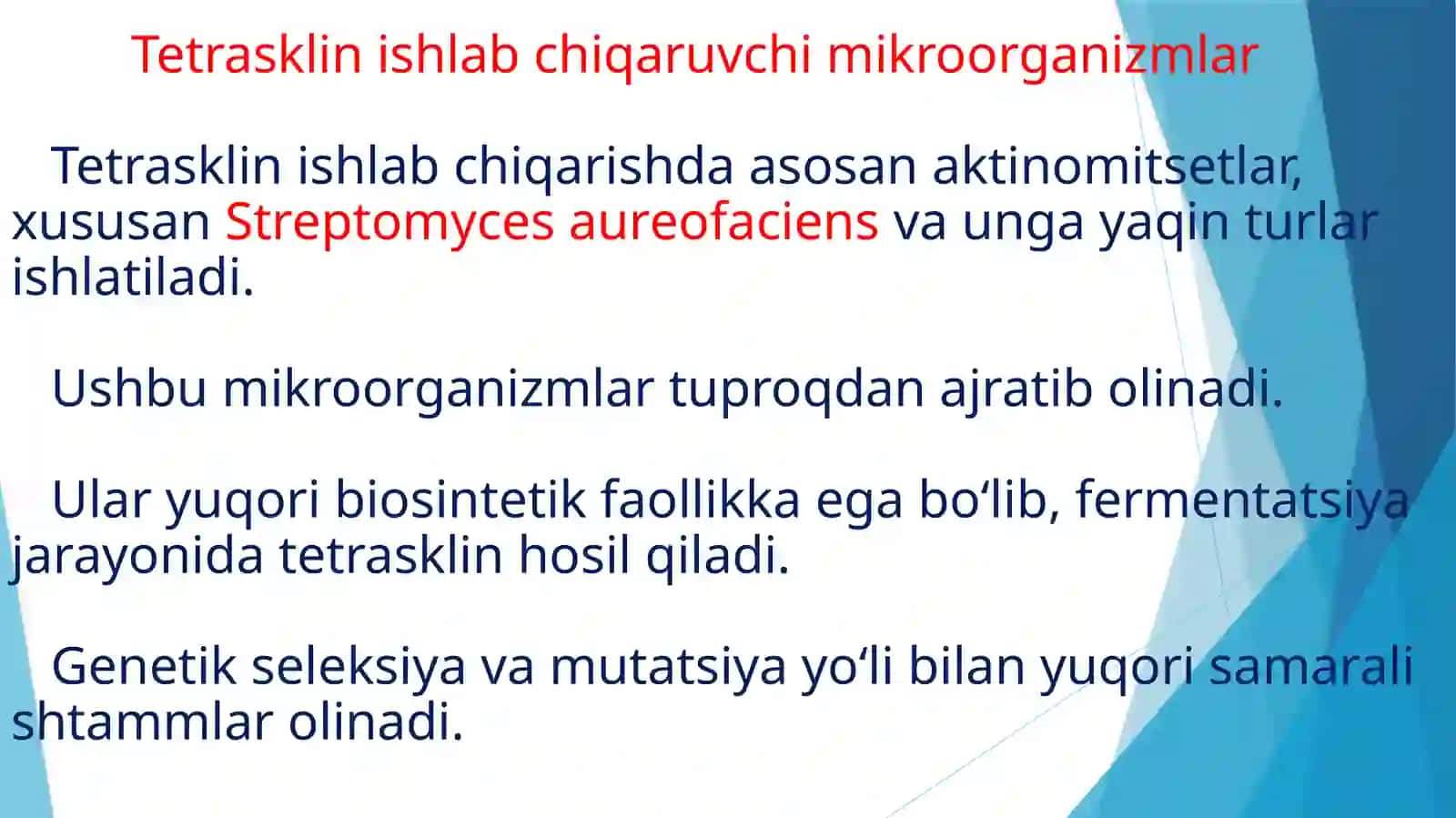 Tetrasklin preparatlarini olish biotexnologiyasi 3
