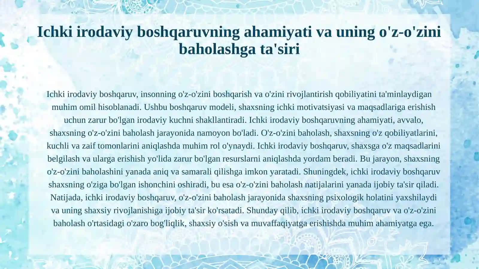 O'z-o'zini baholash metodi. Ichki irodaviy boshqaruv. 3