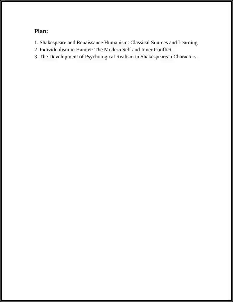 SHAKESPEARE AS A RENAISSANCE WRITER: INDIVIDUALIZM, HUMANISM AND DRAMATIC ART 3