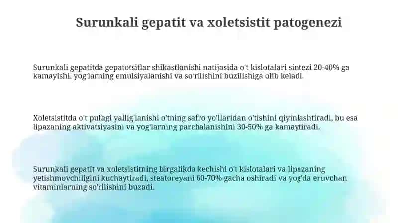 Surunkali gepatit va xoletsistitda yog' malabsorbtsiyasi (steatoreya) 3