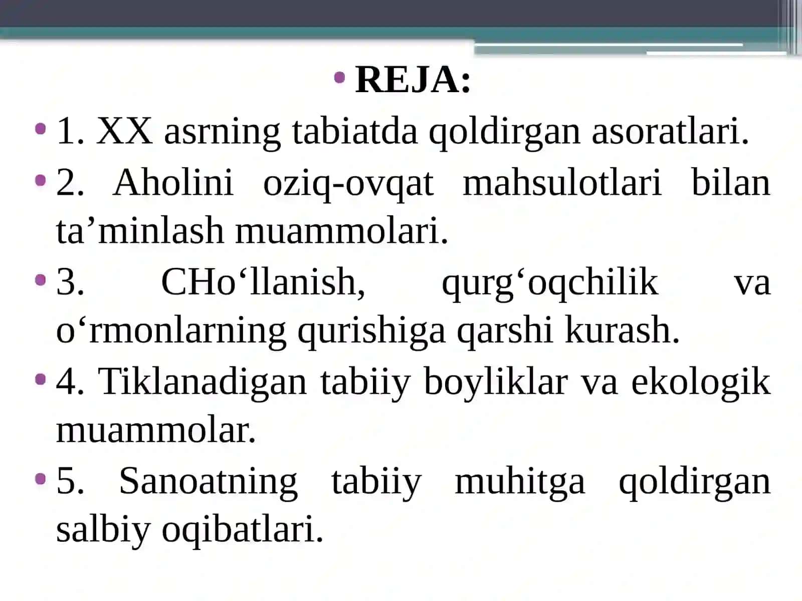 Kirish. Ilmiy - texnik revolyutsiya va global ekologik inqirozlar 3