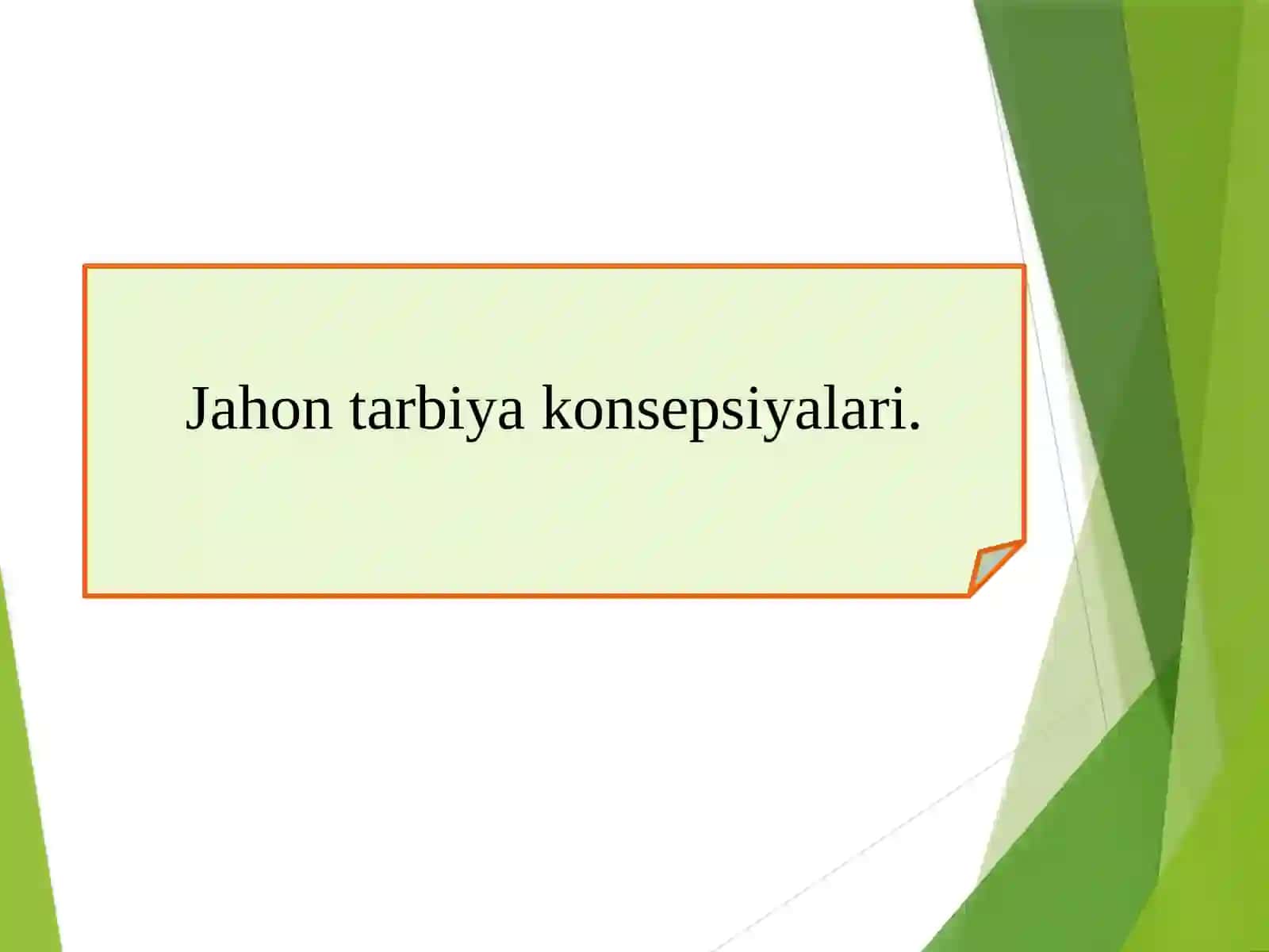 Tarbiya jarayonini samaradorligini oshirishda ilg’or xorijiy tajribalar 3