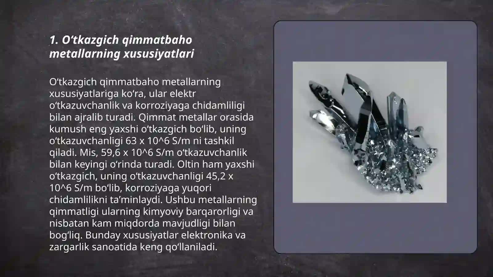 Oʻtkazgich Qimmatbaho metallar.Qiyin eriydigan metallar 3
