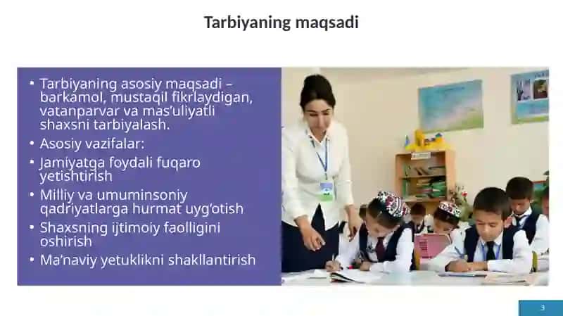 Tarbiyaning mazmuni va asosiy yo' nalishlari. 3