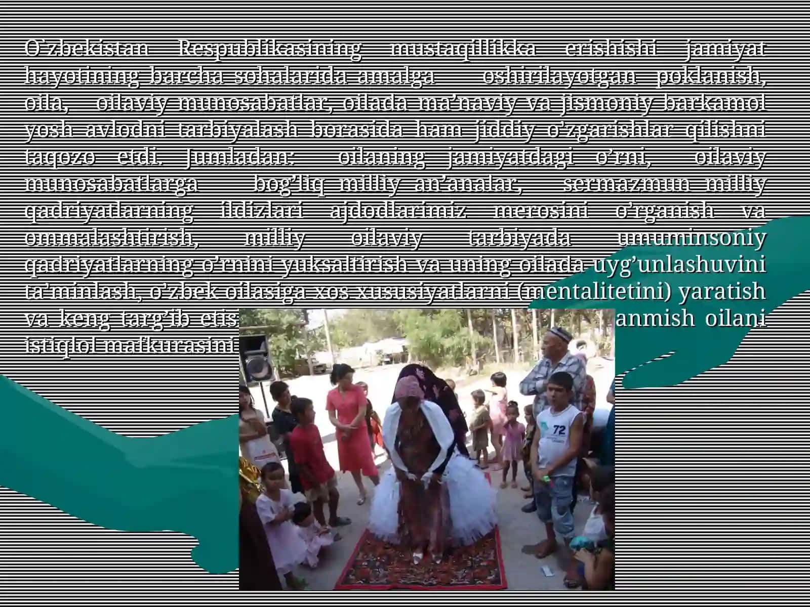ANANAVIY OILA TURMUSH MAROSIMLARI XALQ MADANIYATINING FENOMENI 3