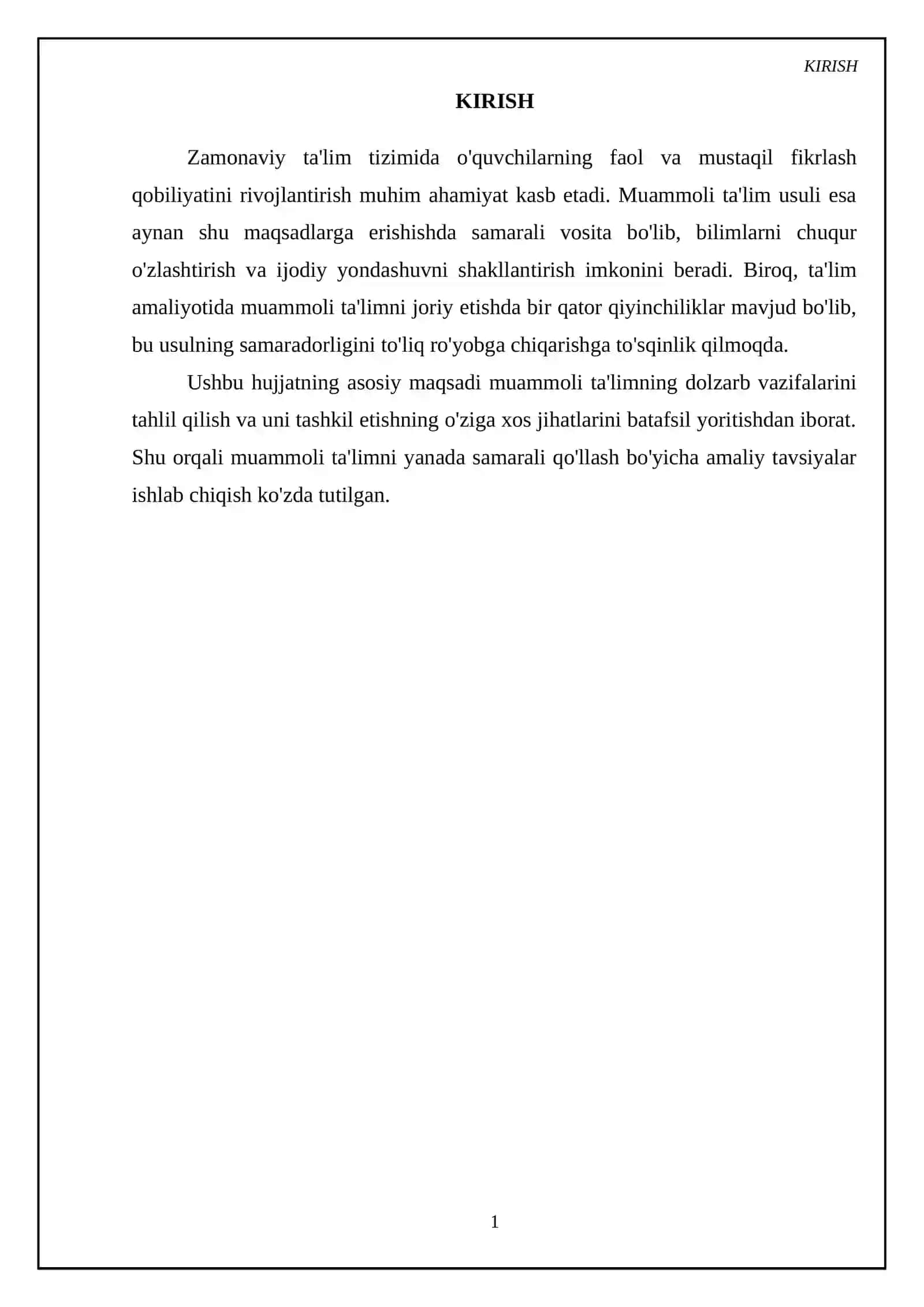 Muammoli ta'lim vazifalari. Muammoli ta'limni tashkil etishning o'ziga xos jihatlari 3
