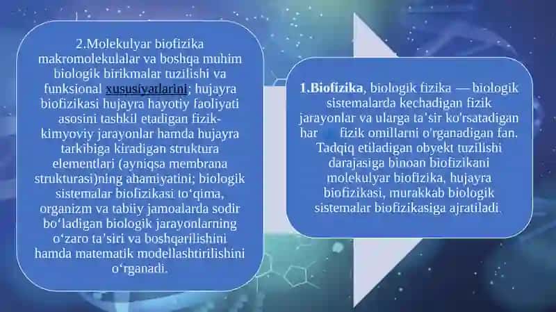 Biofizika asoslari va uning inson hayotidagi o'rni 3