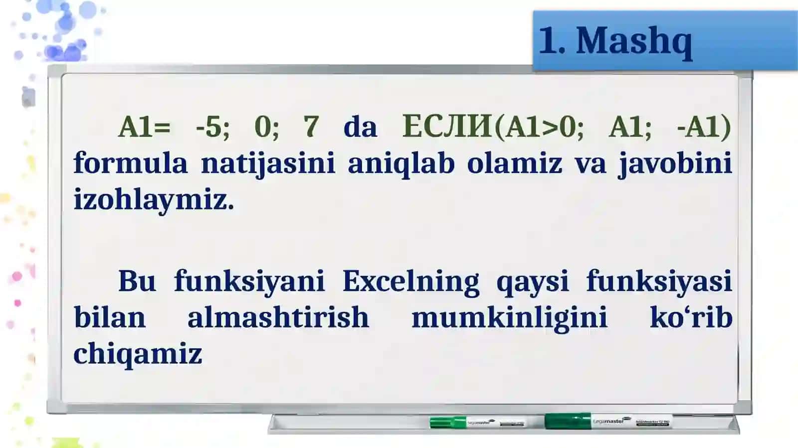 Elektron jadvalda mantiqiy elementlarni qo‘llash mavzusida amaliy mashg‘ulot 3