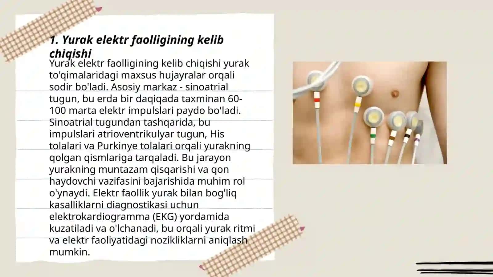 EKG yozib olish.EKG tishlarining hosil boʻlishi,tahlili va klinakadagi ahamiyati 3