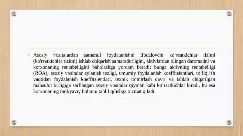 Asosiy vositalardan samarali foydalanishni ifodalovchi ko‘rsatkichlar tizimi. 3
