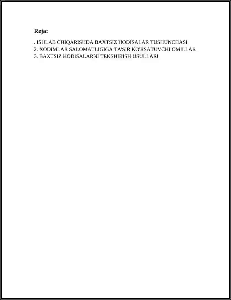 ISHLAB CHIQARISHDAGI BAXTSIZ HODISALARNI VA XODIMLAR SALOMATLIGINING BOSHQA XIL ZARARLANISHINI TEKSHIRISH VA HISOBGA OLISH TO'G'RISIDAGI NIZOMNI TAHLILI 3