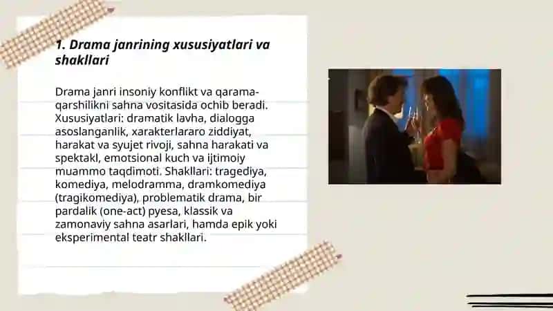 Drama janrining xususiyatlari va shakllari 3