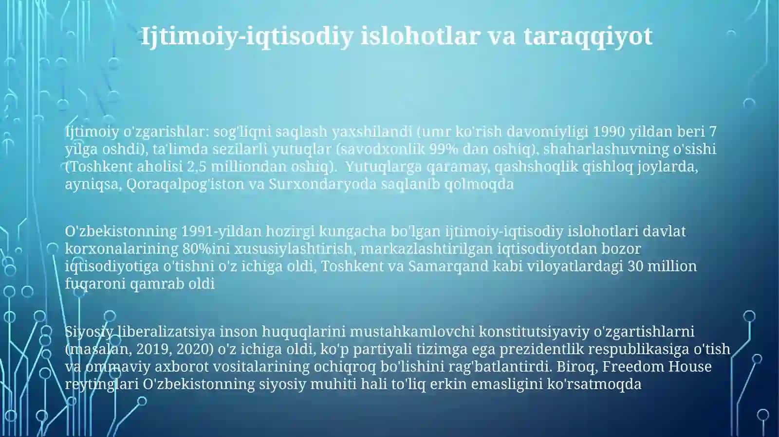 Yangi O'bekiston ijtimoiy-siyosiy iqtisodiy va madaniy hayotida ro'y bergan o'zgarishlari 3