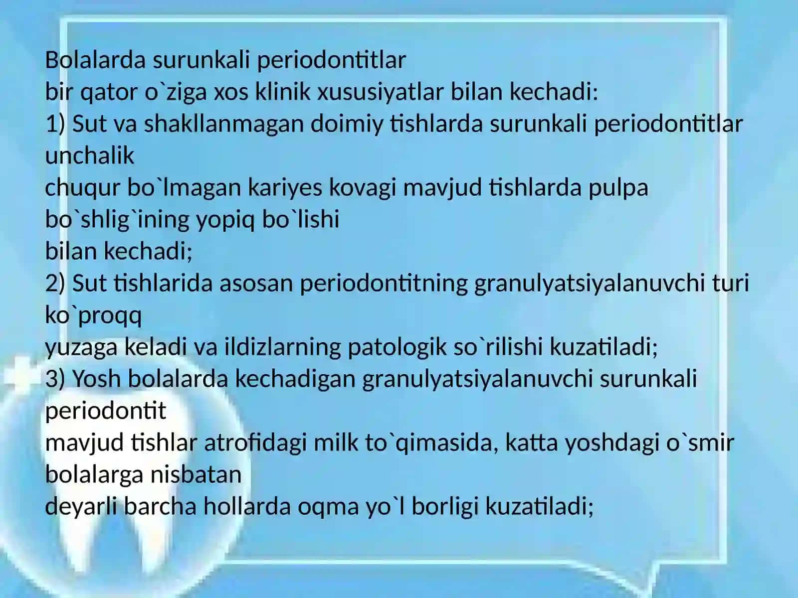 Bolalarda ildizi shakllanmagan doimiy tishlarda surunkali periodontitlarning turlariga xos belgilarni aniqlash 3