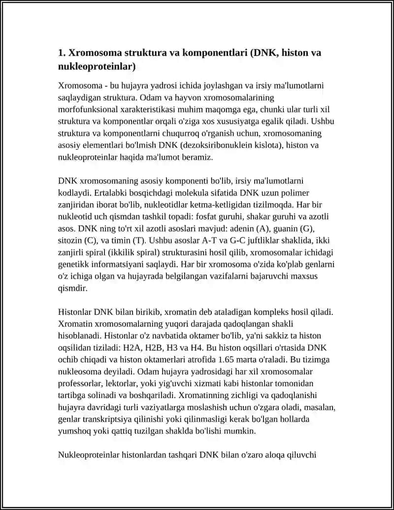 Xromosoma struktura va komponentlari (DNK, histon va nukleoproteinlar) 3