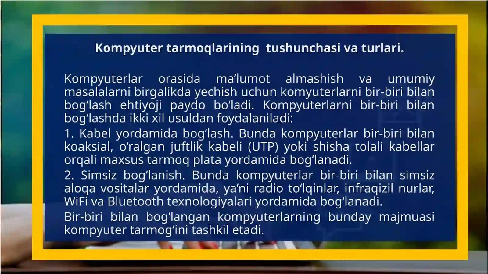 Kompyuter tarmoqlarining tushunchasi va turlari 3