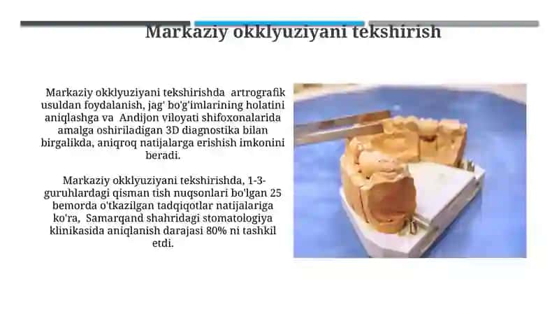 Markaziy Oklyuziyaning 1-3-guruhlardagi Qisman Tishlarning Nuqsonlarida Aniqlanishi 3